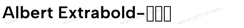 Albert Extrabold字体转换